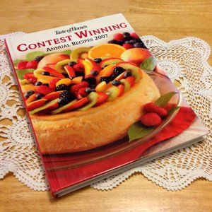 Contest Winning Recipes, Taste of Home Annual Recipes cookbook 2007